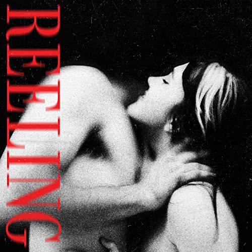 Black and white photo of embracing figures with red “REELING” text.