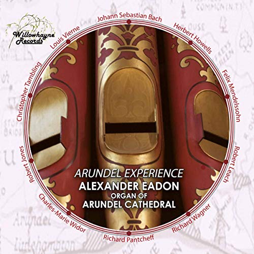 CD cover: red organ pipes, text “Alexander Eadon - Arundel Experience”.