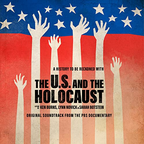 CD cover for "The U.S. And The Holocaust" documentary soundtrack, with raised hands.