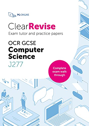 ClearRevise Exam Tutor OCR GCSE Computer Science J277 - Clear Revise walk through and practice papers by PG Online 9-1 KS4 Computing Exam Pass ... (ClearRevise OCR GCSE Exam Tutor J277)