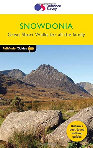 Snowdonia Short Walks (Pathfinder Guides) (Shortwalks Guides)