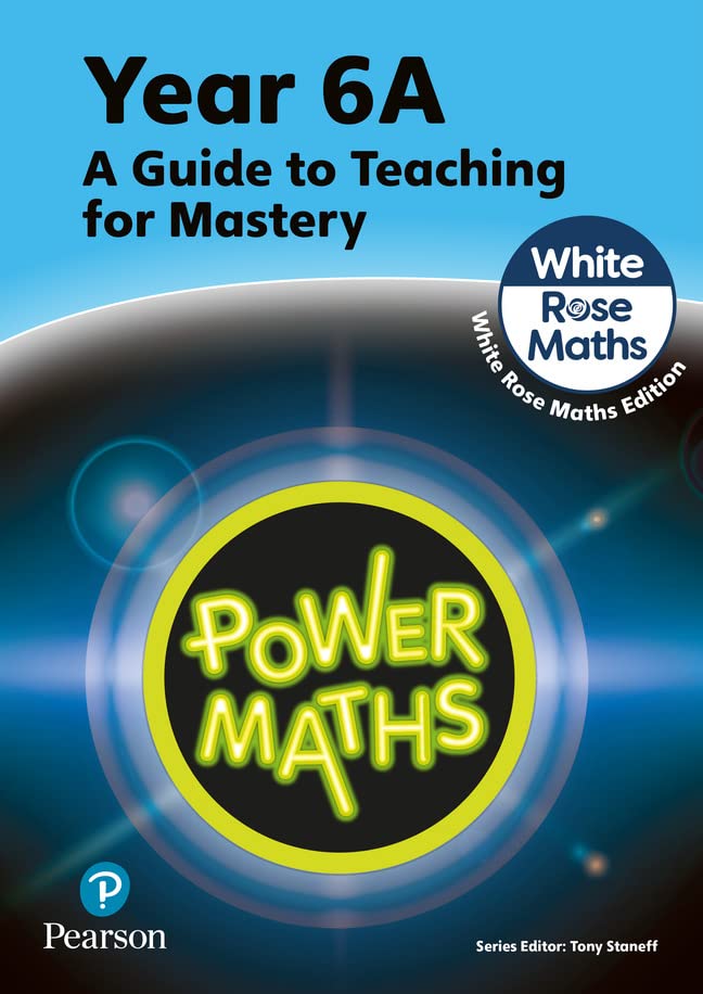 Power Maths Teaching Guide 6A - White Rose Maths edition (Power Maths Print)