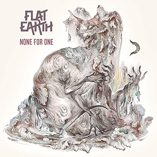 Album cover with abstract, swirling illustration and "Flat Earth - None For One" text.