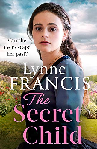 The Secret Child: an emotional and gripping historical saga (The Margate Maid)