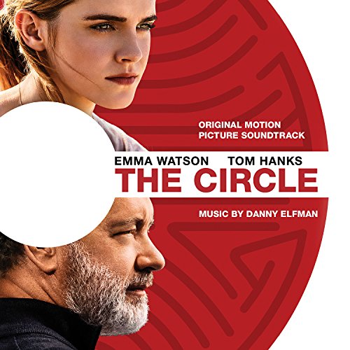 CD cover for "The Circle" soundtrack featuring Emma Watson and Tom Hanks.