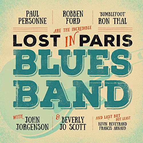 Album cover for "Lost In Paris Blues Band" featuring band member names.