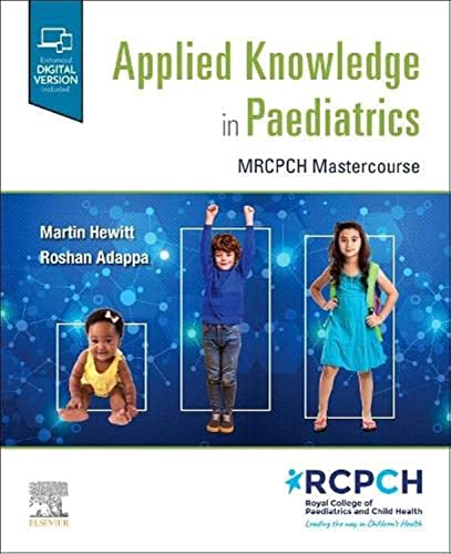Applied Knowledge in Paediatrics: : MRCPCH Mastercourse: MRCPCH Mastercourse