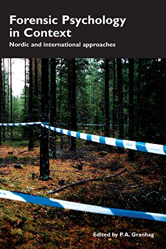 Forensic Psychology In Context: Nordic and International Approaches