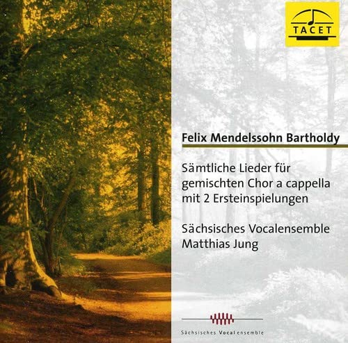 CD cover for Sachsisches Vocal Ensemble’s Mendelssohn choral works, forest image.