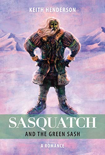Sasquatch and the Green Sash: A Romance