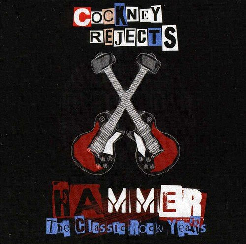 Cockney Rejects "Hammer" 4CD box set cover with crossed guitars.