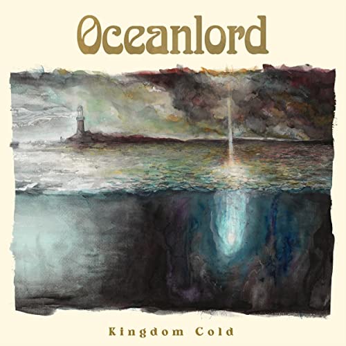 Oceanlord āKingdom Coldā CD cover: painted seascape with lighthouse and underwater view.