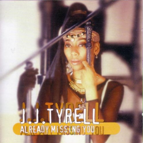 CD cover for J J Tyrell’s “Already Missing You,” featuring a portrait of the artist.