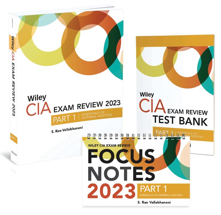 Wiley CIA 2023 Part 1: Exam Review + Test Bank + Focus Notes, Essentials of Internal Auditing Set (Wiley CIA, 1)