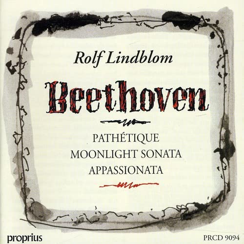 CD cover: Rolf Lindblom playing Beethoven piano sonatas—Pathétique, Moonlight, Appassionata.