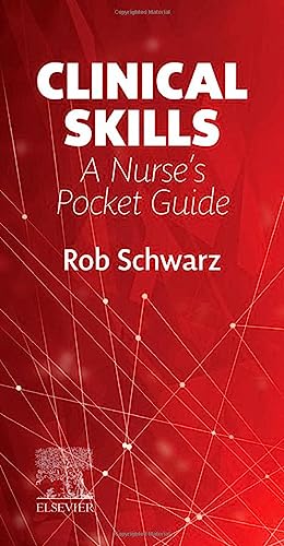 Clinical Skills: A Nurse's Pocket Guide