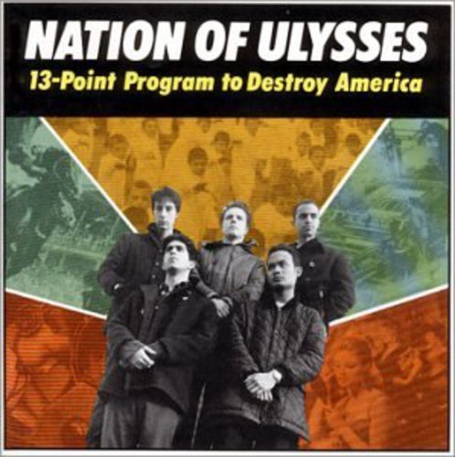 Album cover for Nation of Ulysses, featuring a band portrait and collage.
