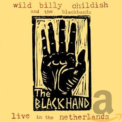 CD cover for Billy Childish's "Live in the Netherlands" with a black hand.
