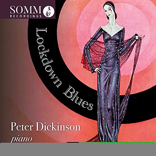 CD cover: woman in blue gown, text âLockdown Bluesâ, pianist Peter Dickinson.