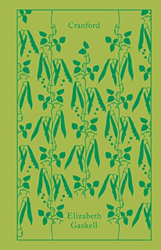 Cranford: Elizabeth Gaskell (Penguin Clothbound Classics)