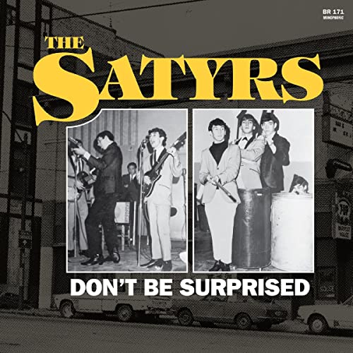 Album cover for The Satyrs’ “Don’t Be Surprised” featuring a band photo.