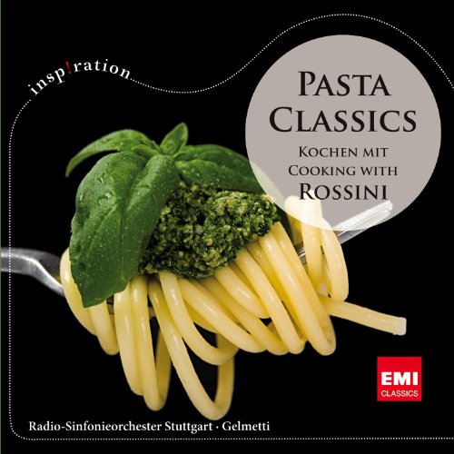 CD cover for “Pasta Classics: Cooking With Rossini” featuring pasta and basil.