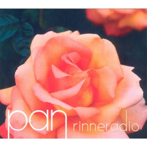 "Album cover featuring a close-up of a pink rose with 'pan rinnerradio' text overlay."