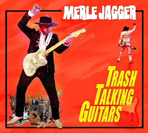 Album cover: Merle Jagger playing a white electric guitar on red background.