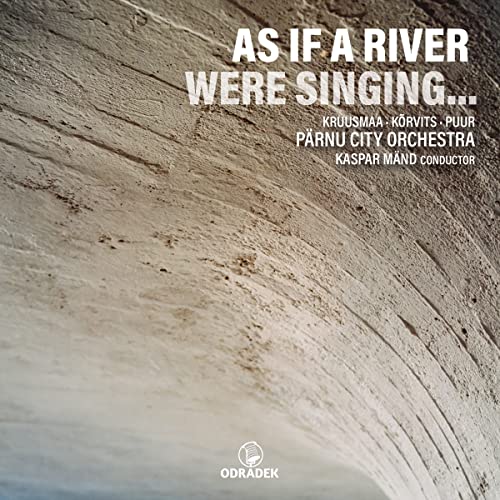 CD cover for Pärnu City Orchestra’s “As If A River Were Singing…”