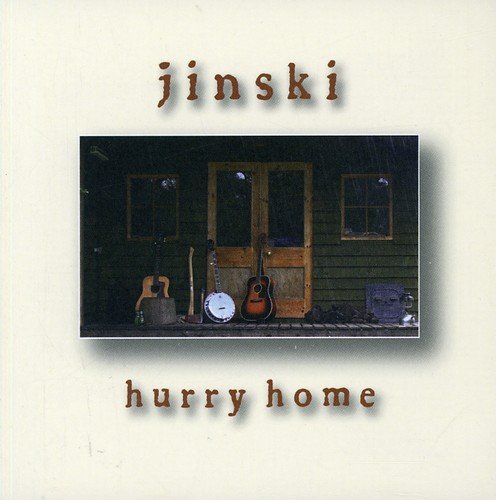Album cover with "jinski" and "hurry home" text, featuring a porch with musical instruments.