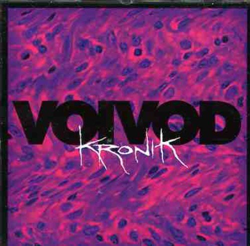 "CD album cover with 'VOIVOD' and 'KRONIK' text on a purple and red background."