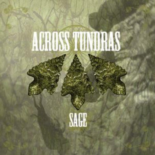 The image is an album cover. #### Alt Text: "Album cover with 'Across Tundras' and 'Sage' text, featuring a sage leaf design."