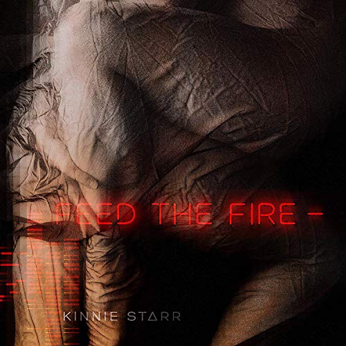 CD cover for Kinnie Starr’s “Feed The Fire” featuring textured, dark imagery.