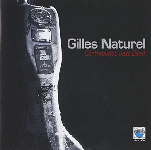 "CD cover with a black background, damaged case, and text 'Gilles Naturel Contrapuntic Jazz Band'."