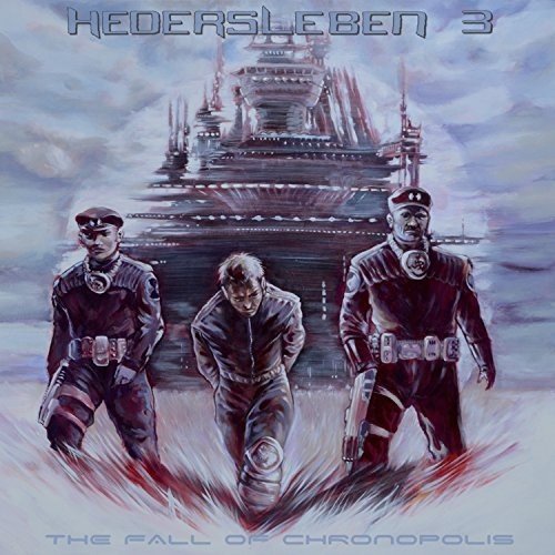 Album cover art: three men, two in uniform, with a futuristic structure behind.