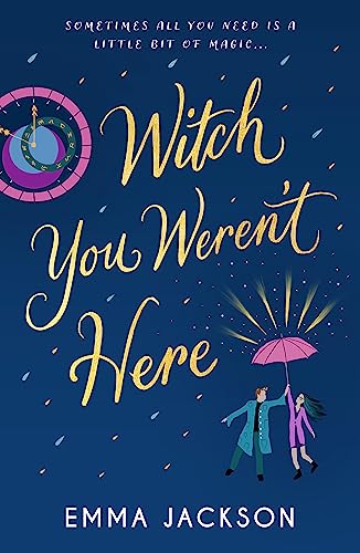 Witch You Weren't Here: 'Fun, sweet and sexy' SARAH HAWLEY