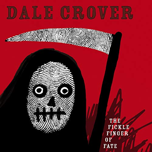 Album cover for Dale Crover featuring a grim reaper with a fingerprint texture.