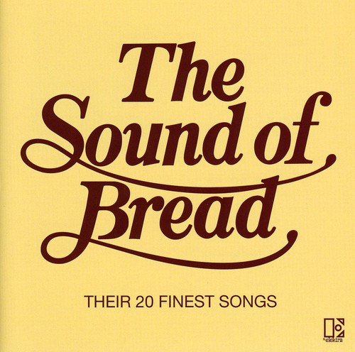 The image is a yellow album cover with "The Sound of Bread" in large, dark red text. Alt text: Yellow album cover with "The Sound of Bread" in large text.
