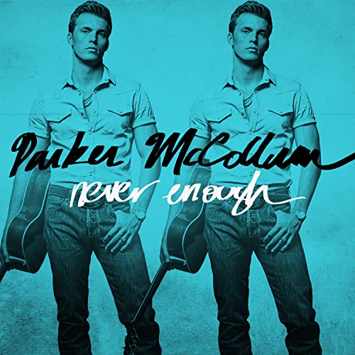 CD cover for Parker McCollum’s “Never Enough,” featuring a mirrored portrait.