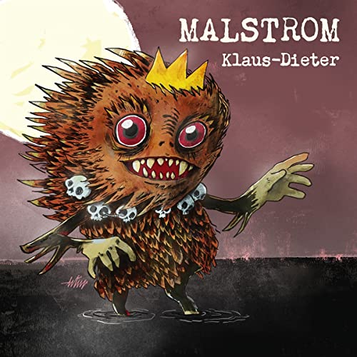 CD cover for Malstrom - Klaus-Dieter, featuring a spiky, monstrous creature.