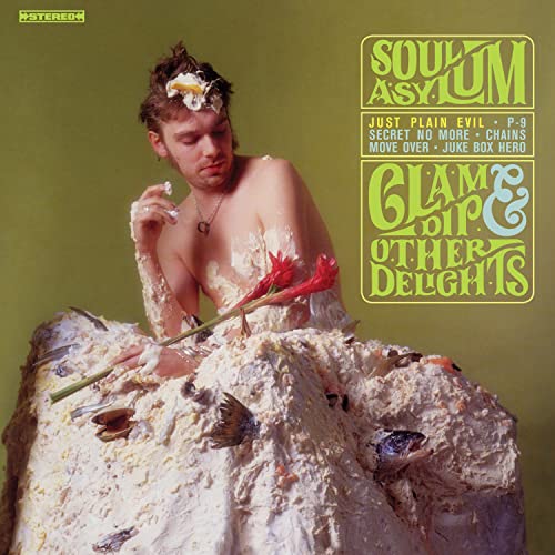 Album cover for Soul Asylum’s “Clam Dip & Other Delights” featuring a man covered in food.