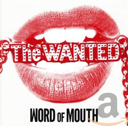 CD cover: red lips with “The Wanted” and “Word Of Mouth” text.
