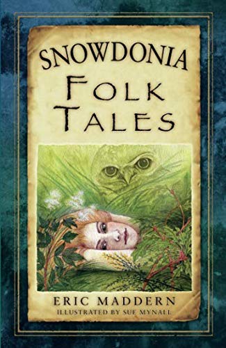 Snowdonia Folk Tales