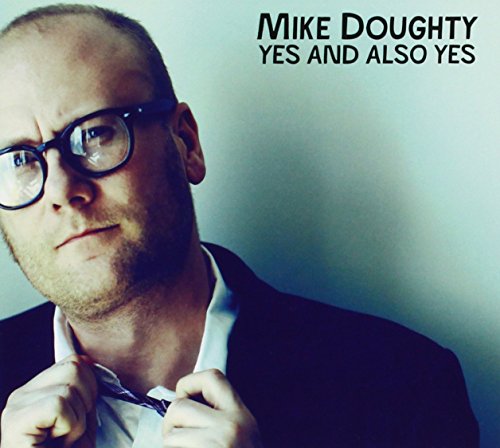 "Album cover of Mike Doughty 'Yes And Also Yes' featuring a man adjusting his tie."