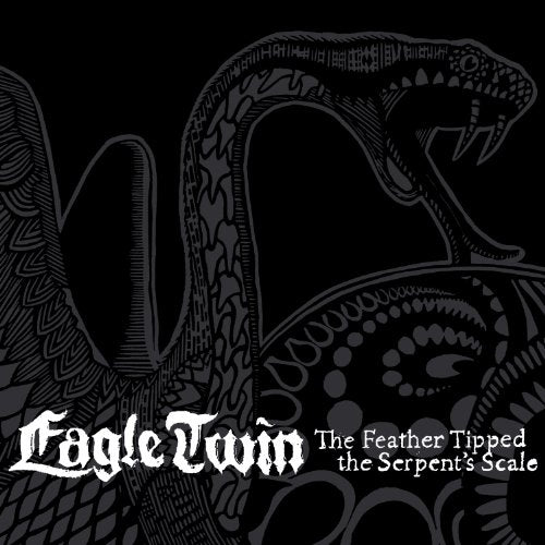 "Album cover with snake and wings illustration, 'Eagle Twin' and 'The Feather Tipped the Serpent's Scale' text."