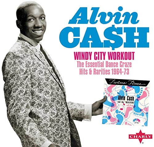 CD cover featuring Alvin Cash, text “Windy City Workout” and dance shoe illustration.