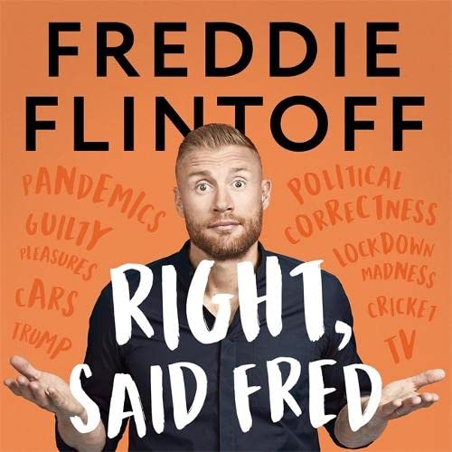 Right, Said Fred: The Most Entertaining and Enjoyable Book of the Year and the Perfect Gift this Christmas