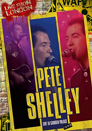 DVD cover for "Live From London" featuring Pete Shelley performing.
