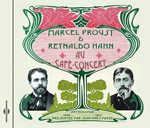 CD cover featuring portraits of composers Marcel Proust and Reynaldo Hahn.