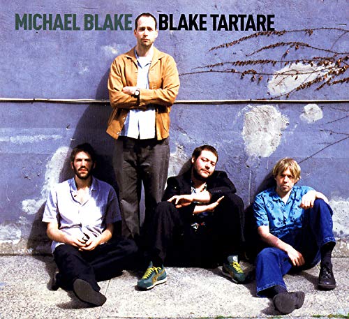 CD cover for Michael Blake’s “Blake Tartare” featuring a man and group.